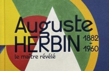 Auguste Herbin, une grammaire pour un monde futur