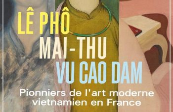 Lê Pho, Mai-Thu, Vu Cao Dam au musée Cernuschi